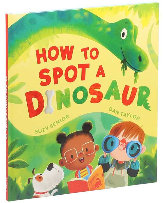 How to Spot a Dinosaur by Suzy Senior